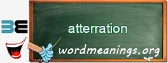 WordMeaning blackboard for atterration